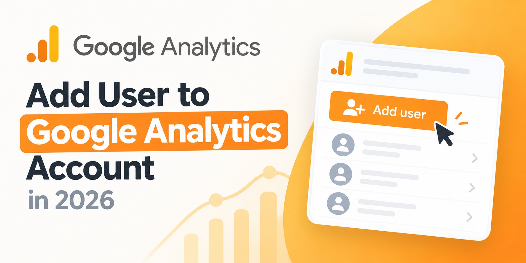 Add a New User to Google Analytics in 2026